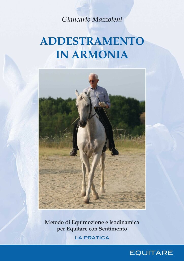 ADDESTRAMENTO IN ARMONIA - Giancarlo Mazzoleni
