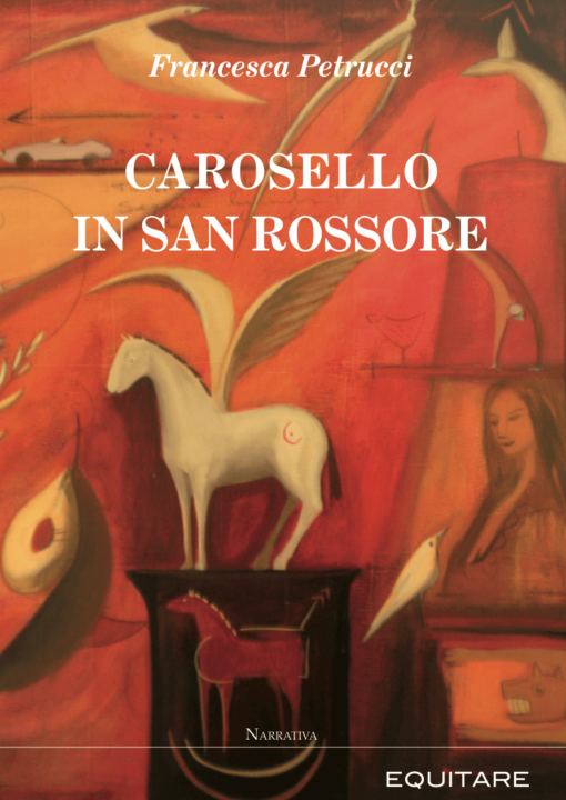 CAROSELLO IN SAN ROSSORE - Francesca Petrucci