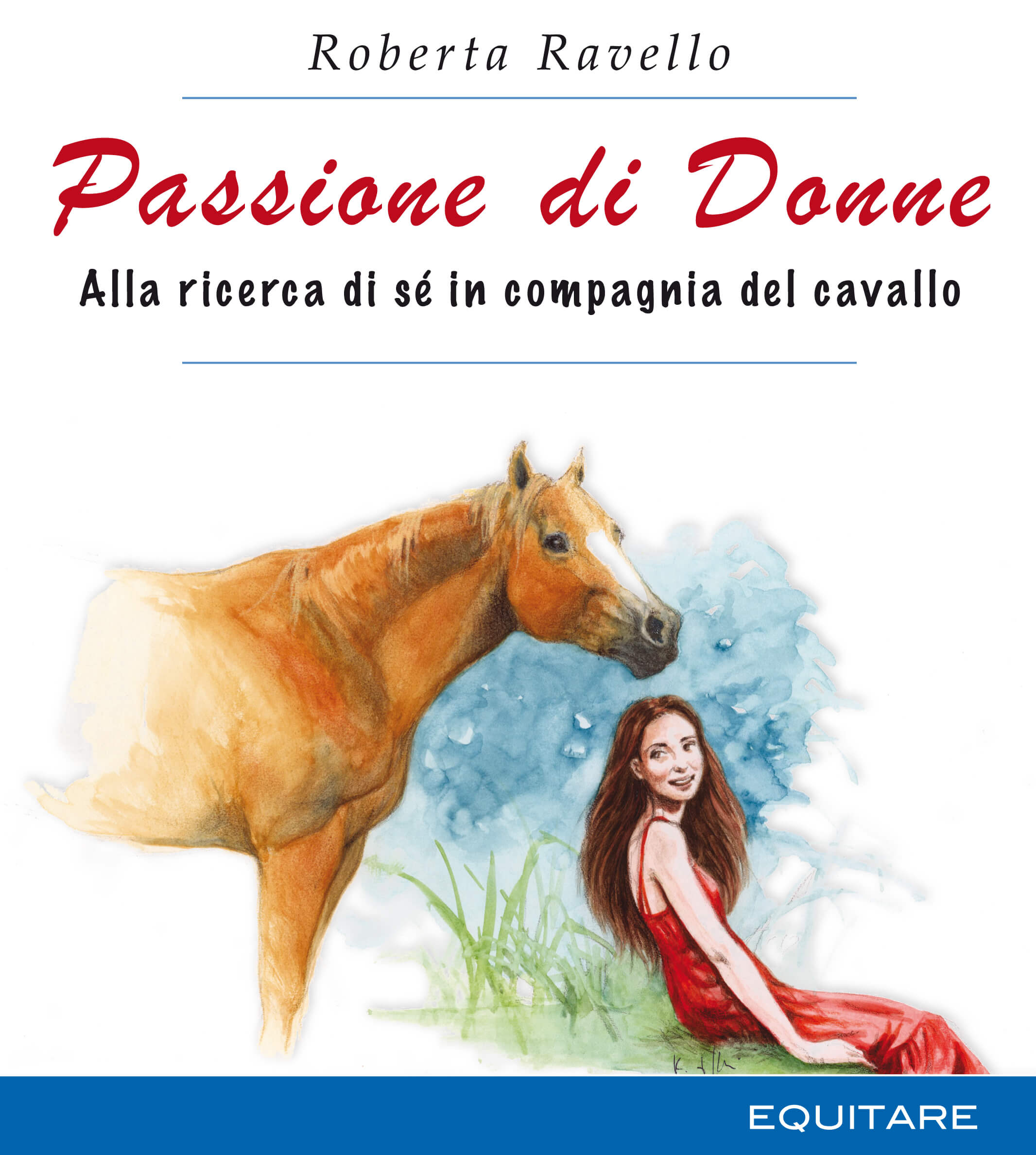 PASSIONE DI DONNE - Roberta Ravello
