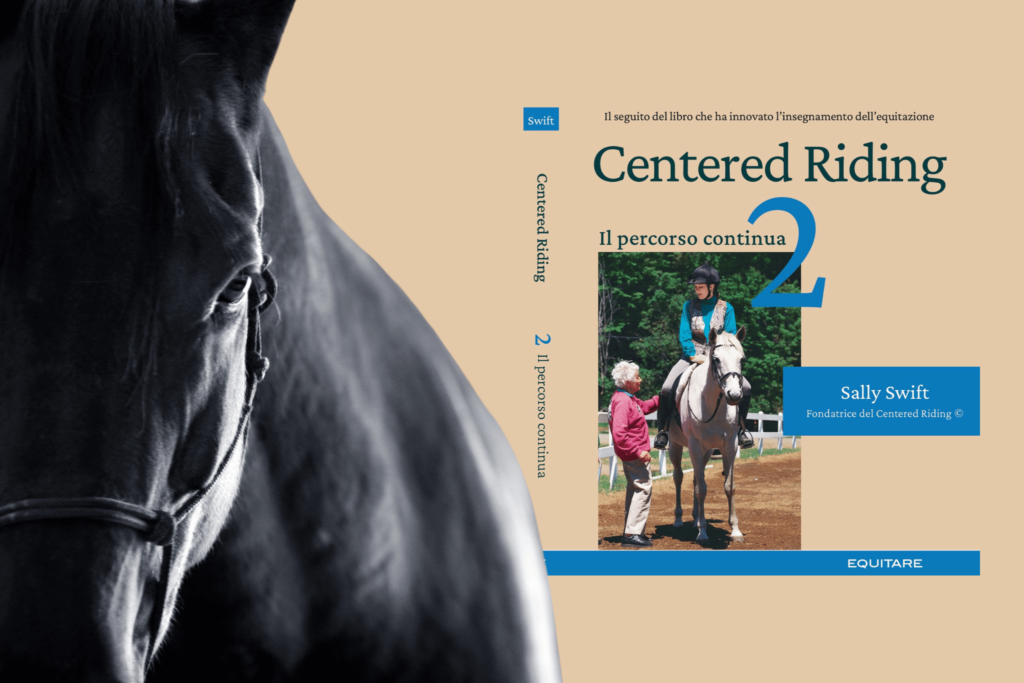 “L'assetto che accompagna”: leggi gratuitamente l’estratto da Centered Riding 2