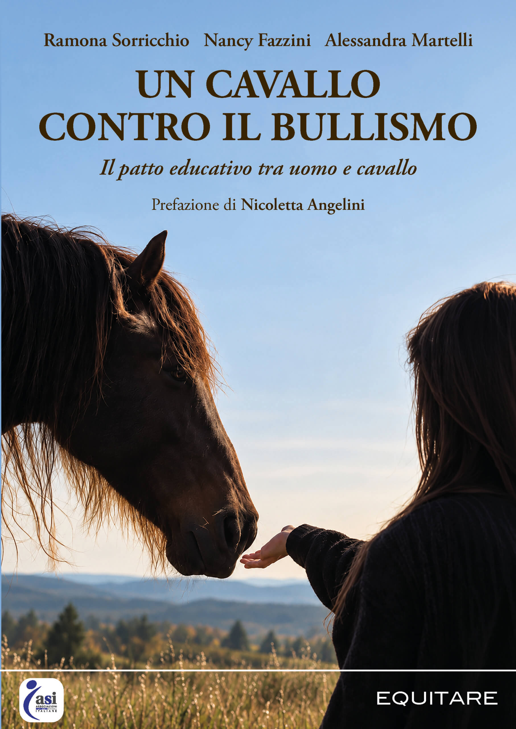 UN CAVALLO CONTRO IL BULLISMO - R. Sorricchio, N. Fazzini, A. Martelli